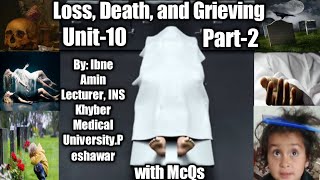 Concept of Loss and Grieving Death andDying I FONII Unit  10 Part2 lastKublerStages of Greif [upl. by Ytoc]