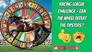 Horse racing Challenge Thursday  ATR Tipsters v The Wheel [upl. by Jemine932]