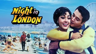 Night in London 1967 Hindi Full Movie  Biswajeet Mala Sinha Helen  Bollywood Classic Movie [upl. by Lozano]