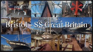 Visiting Bristol’s SS Great Britain Ship  VLOG 3 [upl. by Langdon]