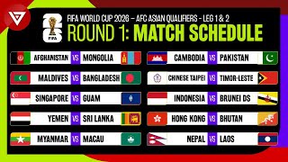 Match Schedule FIFA World Cup 2026 AFC Qualifiers Round 1 [upl. by Ativet]