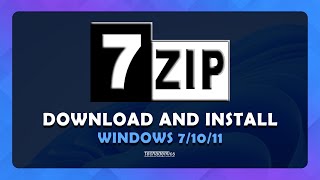 How To Download and Install 7Zip On Windows 1011  Tutorial [upl. by Qirat921]