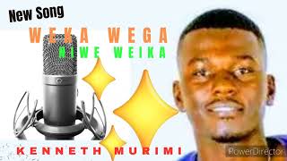 Kenneth Murimi WEKA WEGA EMBU Gospel Music duet 100 Trending Embu Gospel music [upl. by Blen703]