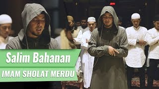 Imam Sholat Merdu  Surat Al Fatiha amp Surat Ad Dhuha  Al Kafirun  Al Kautsar  Salim Bahanan [upl. by Blus448]