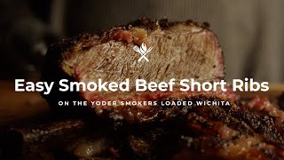 Easy Smoked Beef Short Ribs [upl. by Llaccm]