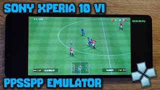 Xperia 10 VI  SD 6 GEN 1  PES 2014  THUG2 Remix  Tekken 6  Peggle  PPSSPP  Test [upl. by Jari]