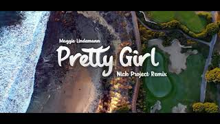 Pretty Girl Remix [upl. by Leonelle424]