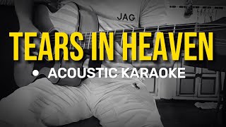 Tears in Heaven  Eric Clapton Acoustic Karaoke [upl. by Elleirua]