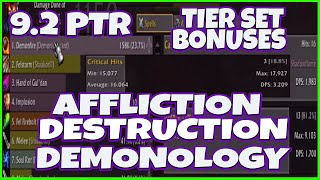 92 PTR Warlock Tier Sets  Deathbolt Changes is it amp Tyrant 150k DMG Affliction  Destro  Demo [upl. by Adikram]