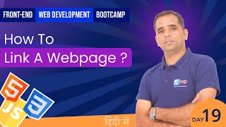 Front end web Development Bootcamp  19  HTML Elements to Link Web Pages  Anchor tag amp hyperlink [upl. by Riorsson]