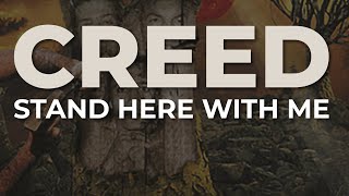 Creed  Stand Here With Me Official Audio [upl. by Arhaz27]