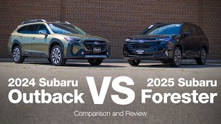 2024 Subaru Outback vs 2025 Subaru Forester  Comparison and Review [upl. by Ydok636]