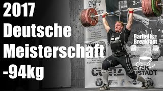 2017 Deutsche Meisterschaft Gewichtheben bis 94kg [upl. by Ehman]