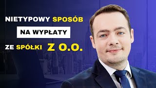 Jak WYPŁACAĆ środki ze spółki z oo aby zapłacić jedynie 7 podatku  Prawnik Wyjaśnia [upl. by Richie]