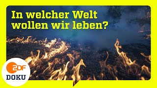 Klimawandel Ausbeutung oder Veränderung In welcher Welt wollen wir leben  Trailer  ZDFinfo Doku [upl. by Yremogtnom42]