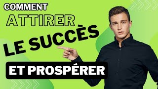 Comment attirer le succès et prospérer en développant un Mindset abondant [upl. by Queenie]