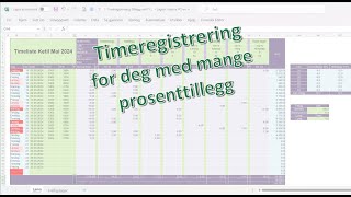 Excel på norsk Timeregistrering med mange forskjellige tillegg [upl. by Richers]