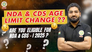 NDA AGE LIMIT CHANGE ARE YOU ELIGIBLE FOR NDA amp CDS 1 2025 NEW AGE LIMIT FOR NDA 1 2025 nda cds [upl. by Aldercy]