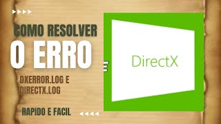 Como resolver erro de DXErrorlog e DirectXlog rapido e facil link nos comentàrios [upl. by Dallon]