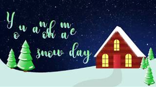 Snow Day LYRICSHD Toby Lightman [upl. by Azmuh]