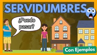 🔵 La SERVIDUMBRE Descubre qué es y sus tipos【DERECHO CIVIL con EJEMPLOS [upl. by Edette]