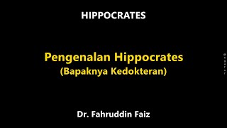 Biografi dan Pengenalan Hippokrates Hippocrates [upl. by Anawak]