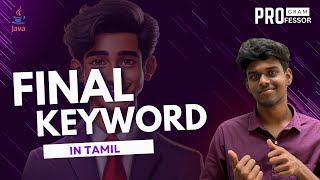 30 Final Keyword in Java in Tamil [upl. by Nirahs]