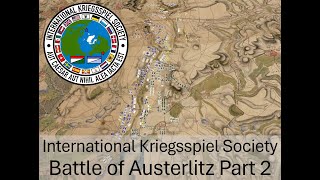 IKS Live Thursday  The Battle of Austerlitz Part 2 [upl. by Leelah]