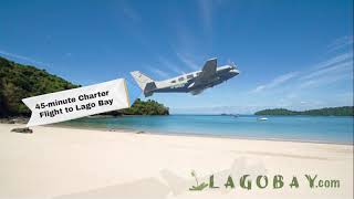 Charter Flight to Lago Bay  LAGO BAY [upl. by Rosemonde887]