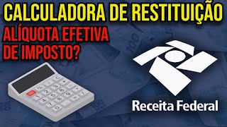 COMO CALCULAR IMPOSTO DE RENDA EFETIVO E RESTITUIÃ‡ÃƒO DO IR [upl. by Steck46]