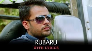 Rubaroo Song  Full Song With Lyrics  Saadi Love Story [upl. by Zalea]