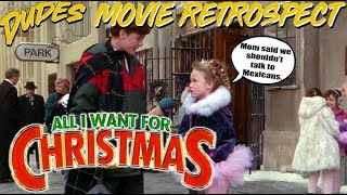 Dudes Movie Retrospect  All I Want For Christmas 1991 [upl. by Lessig362]