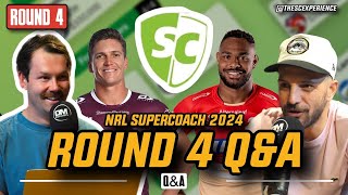 NRL SuperCoach 2024 QampA ROUND 4 [upl. by Lonne]