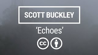 Echoes Emotional Orchestral CCBY  Scott Buckley [upl. by Cornish]