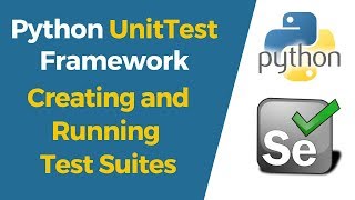 Selenium with Python Tutorial 38Python UnitTest Creating and Running Test Suites  Batch Testing [upl. by Gibbeon525]