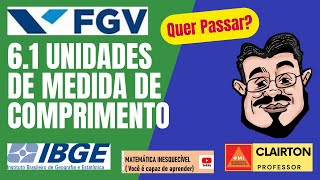 Censo 2022  Unidades de Medida de Comprimento  Aula 6  Banca FGV  IBGE [upl. by Robyn272]