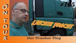 Leichte Fracht  Vlog 185 [upl. by Vocaay]