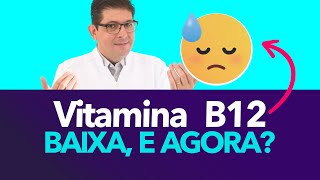 Sintomas de Falta de VITAMINA B12 o que deve fazer  Dr Juliano Teles [upl. by Suu277]