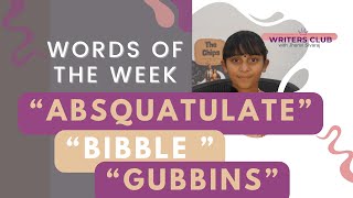 Empowering Your English Vocabulary words Absquatulate Bibble amp Gubbins [upl. by Aisatsan]