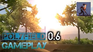 Polyfield v06 Gameplay 2024 ‼️‼️‼️NEW UPDATE‼️‼️‼️ polyfield [upl. by Nahaj817]