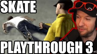 SKATE PLAYTHROUGH PART 3 OF 4 [upl. by Betteann]