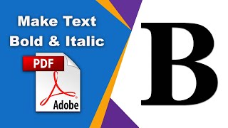 How to make text bold and italic font in pdf using Adobe Acrobat Pro DC [upl. by Gabbi662]