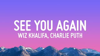 Wiz Khalifa  See You Again ft Charlie Puth Lyrics [upl. by Romina448]