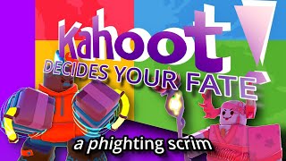 Kahoot Decides Your Fate  PHIGHTING [upl. by Uv]