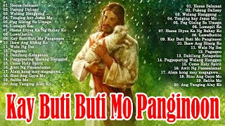 KAY BUTIBUTI MO PANGINOON LYRICS 🙏 TAGALOG CHRISTIAN WORSHIP SONGS 2024 FOR PRAISE IN THE MORNING [upl. by Elocin880]