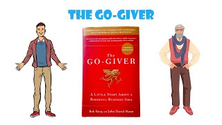 The Go Giver  Review  Bob Burg and John David Mann [upl. by Notac377]