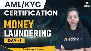 AMLKYC Certification Course  Money Laundering Explained 1  By Amanjyot Kaur [upl. by Hedberg]