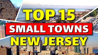 15 Best Small Towns in New Jersey You Must Visit ✨ [upl. by Codding]