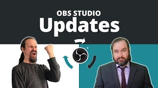 OBS Studio Updates  Whats new in OBS Studio 3022 Upgrading considerations [upl. by Stoneman603]