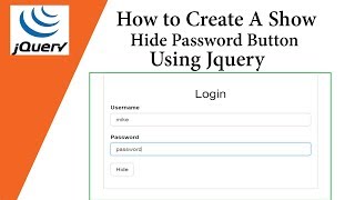 How To Create A Show Hide Password Button using Jquery 💡💡 [upl. by Aruol556]